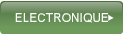 ELECTRONIQUE